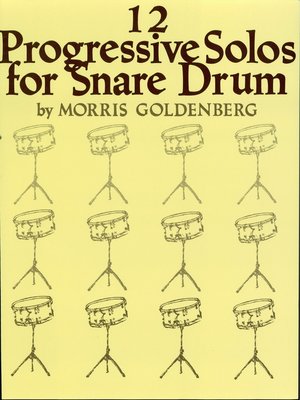 cover image of Twelve Progressive Solos for Snare Drum (Songbook)